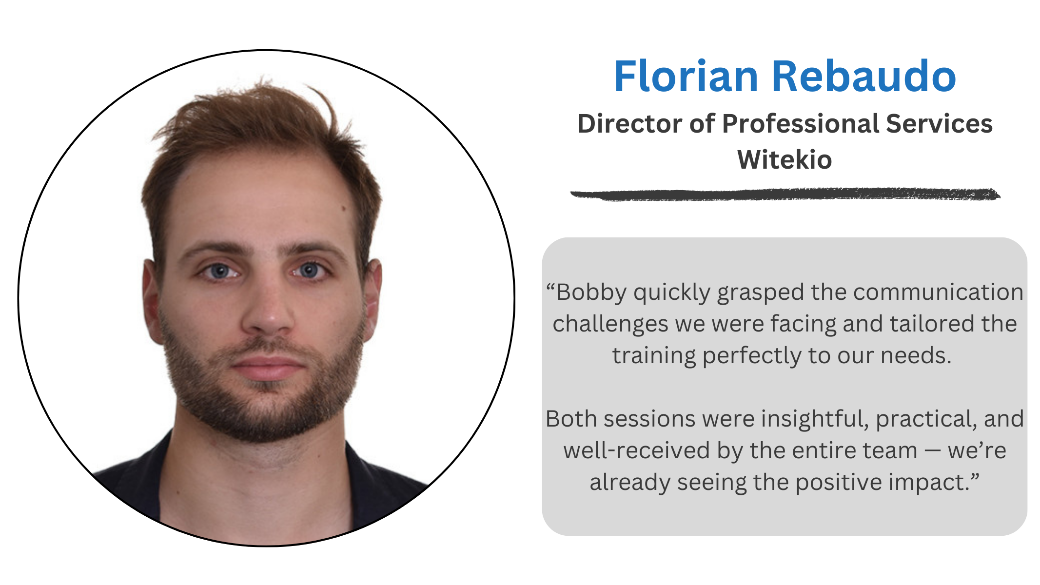 Florian Rebaudo Testimonial Quote