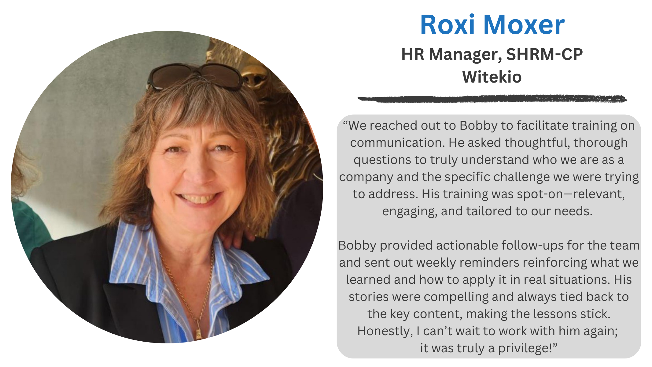 Roxi Moser Testimonial Quote