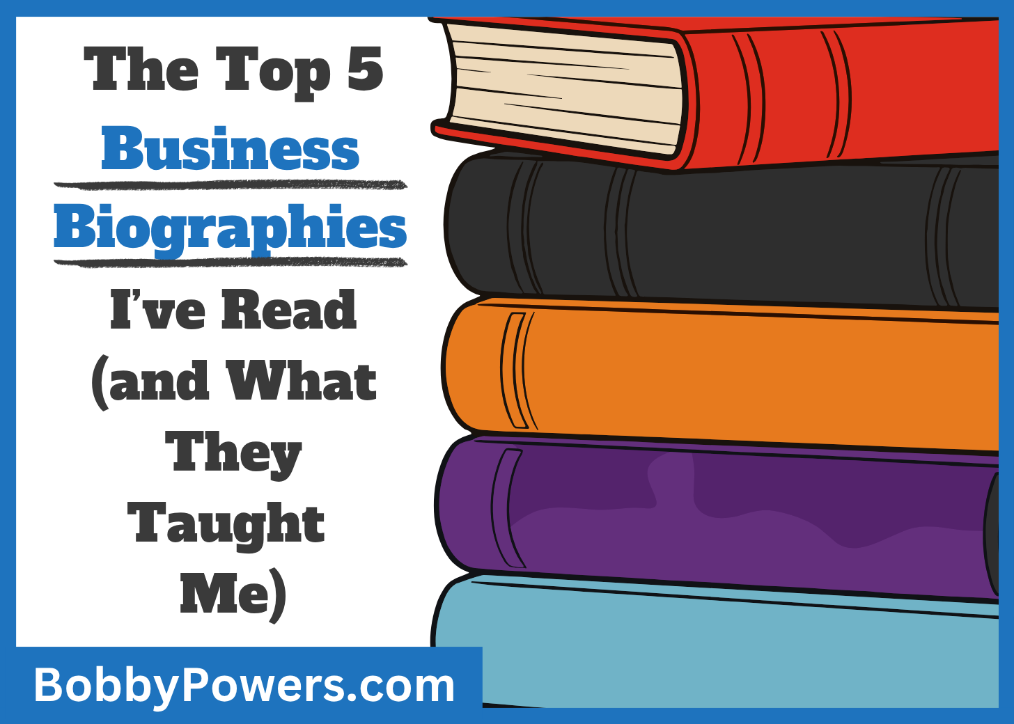 Blog - Top 5 Business Biographies