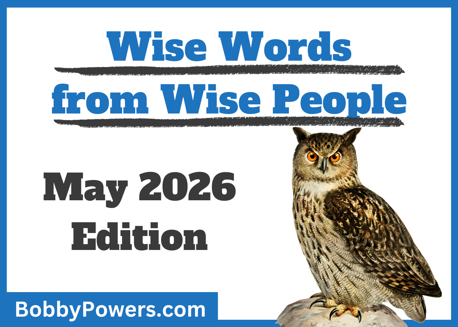 May 2026 Wise Words (Blog)