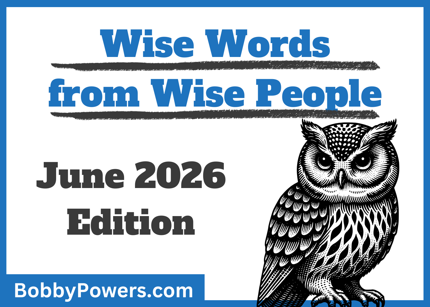 Wise Words June (Blog)